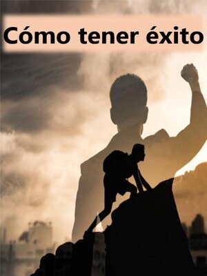 cover image of Cómo Tener Exito